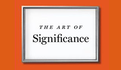 The Art of Significance