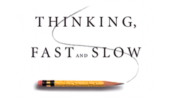 Think Fast and Slow